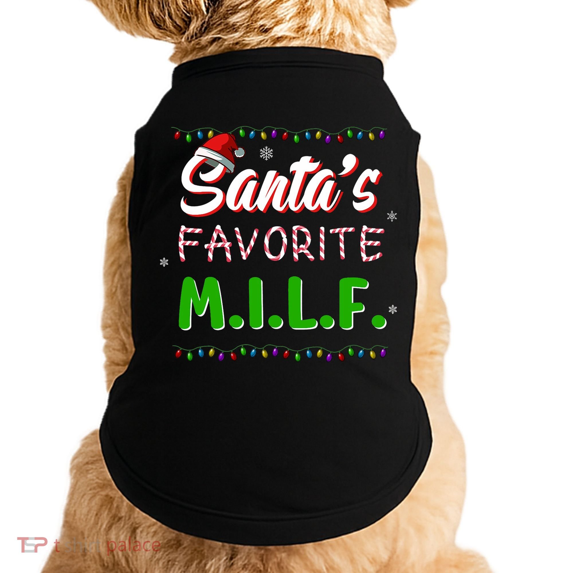 SantaS Favorite Milf Christmas Santa Hat Light Doggie Tank