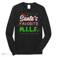 SantaS Favorite Milf Christmas Santa Hat Light Long Sleeve Shirt thumb 0