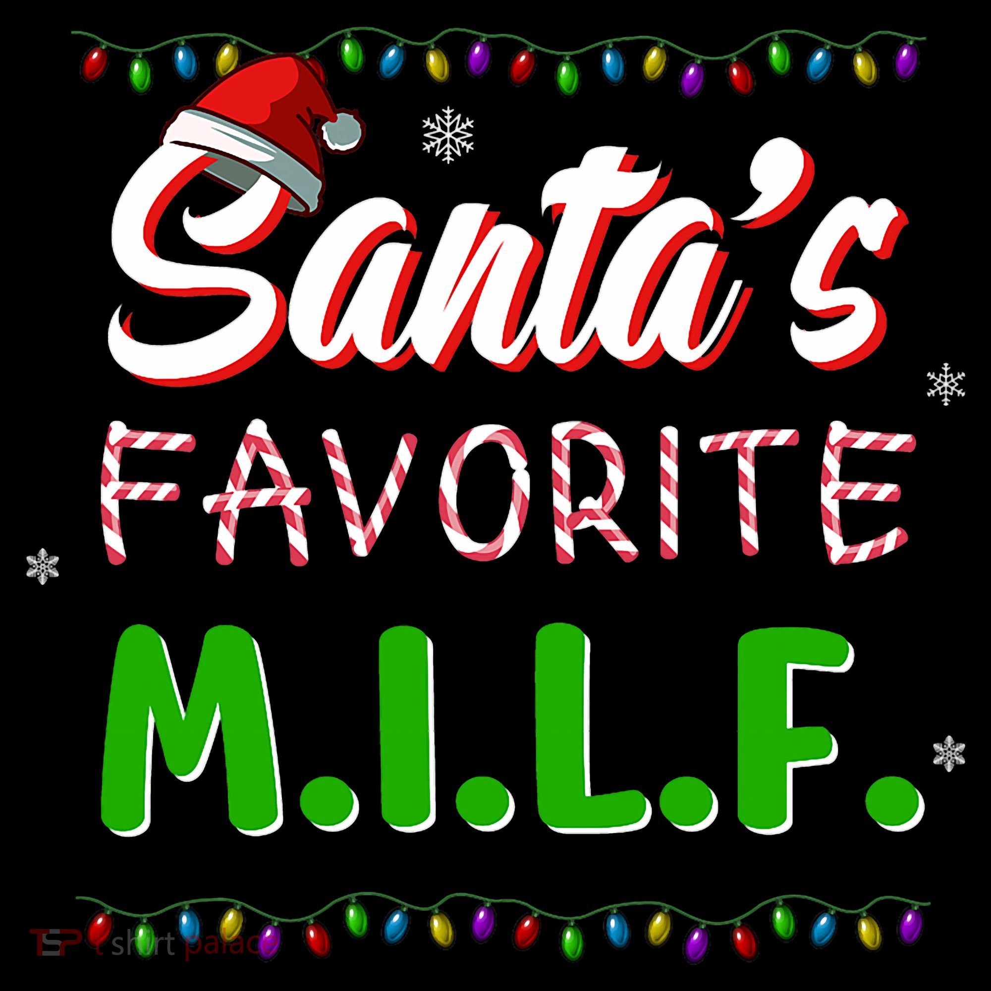 SantaS Favorite Milf Christmas Santa Hat Light Women's Hoodie