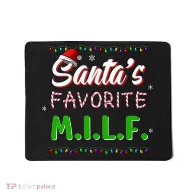 SantaS Favorite Milf Christmas Santa Hat Light Mousepad