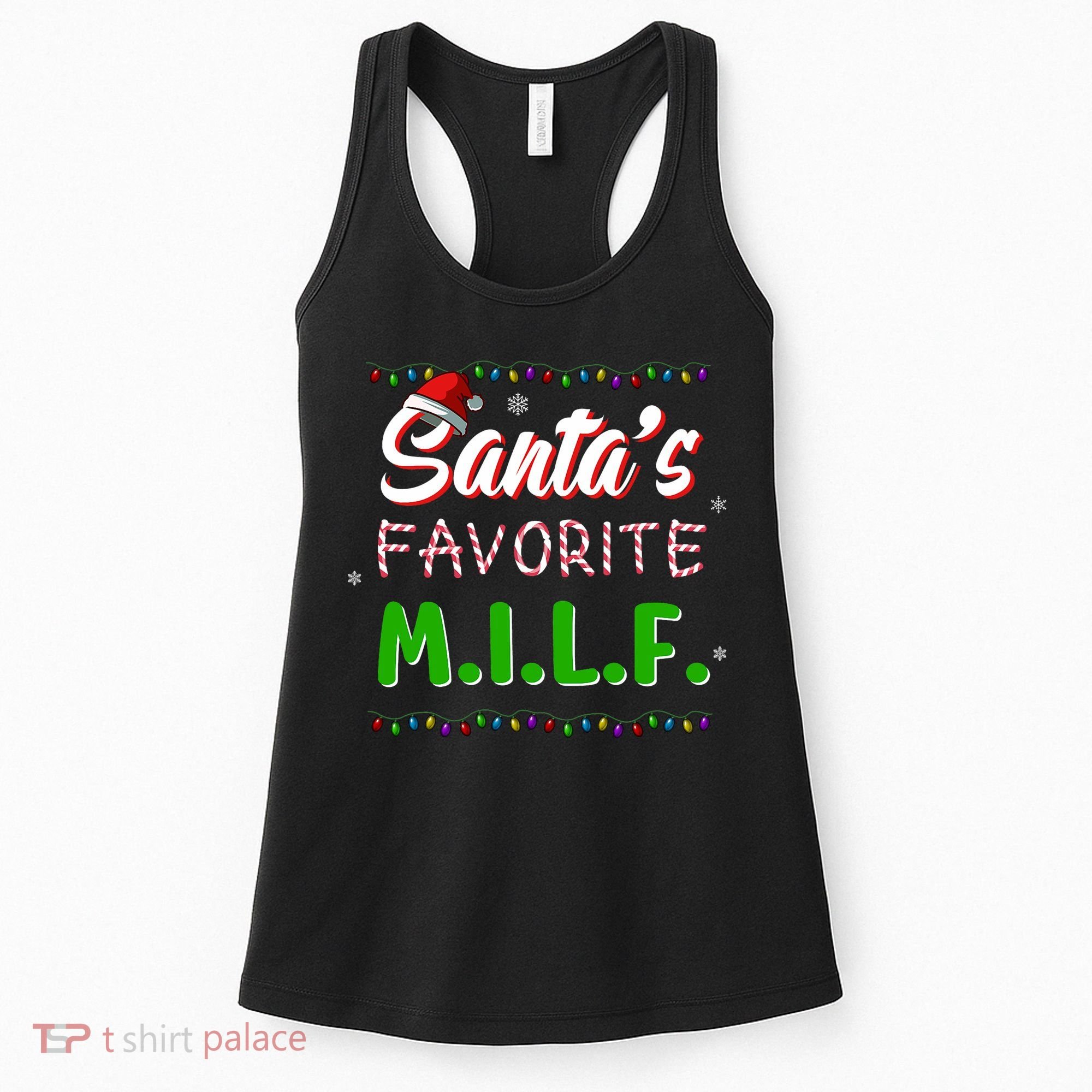 SantaS Favorite Milf Christmas Santa Hat Light Women's Tank Top