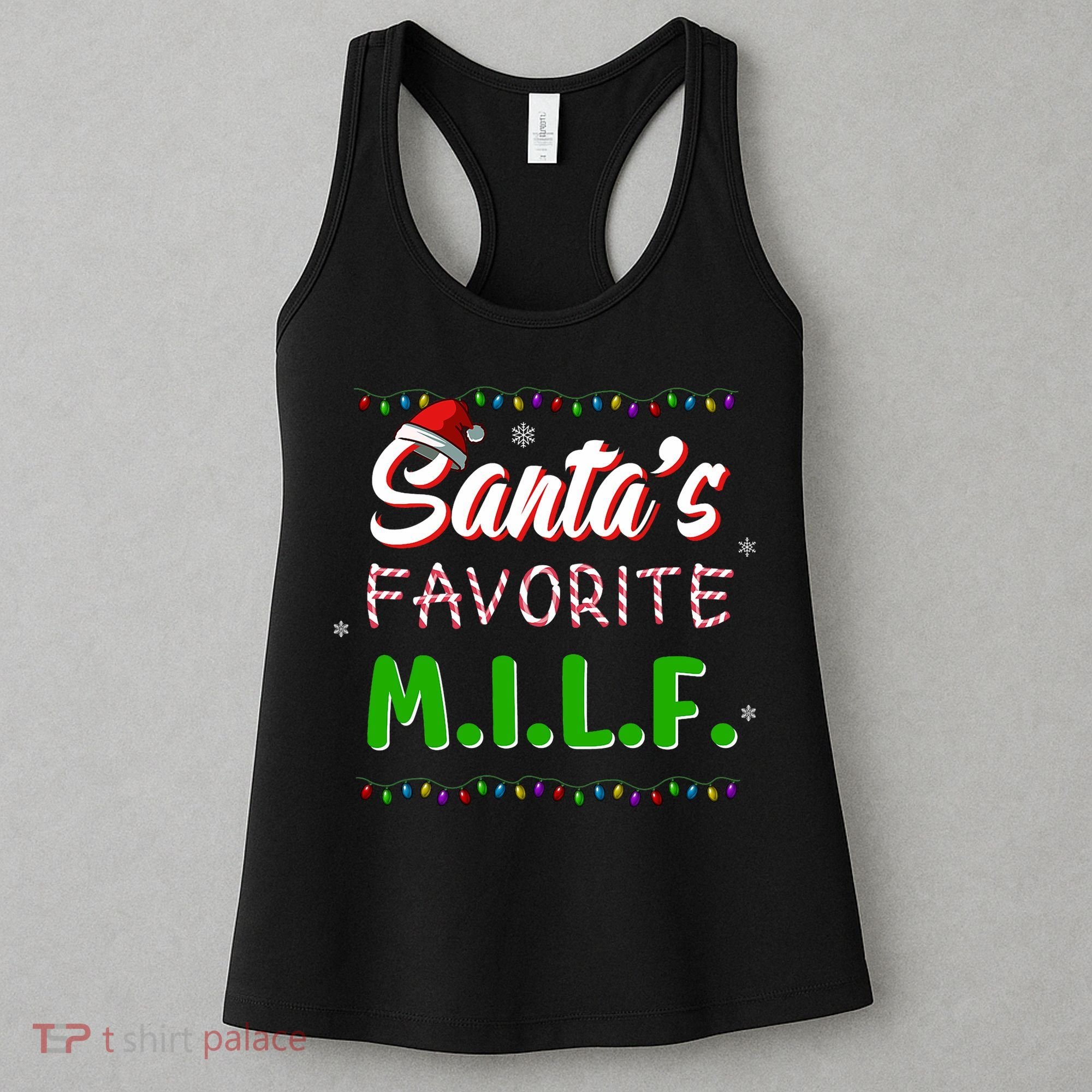 SantaS Favorite Milf Christmas Santa Hat Light Women's Tank Top