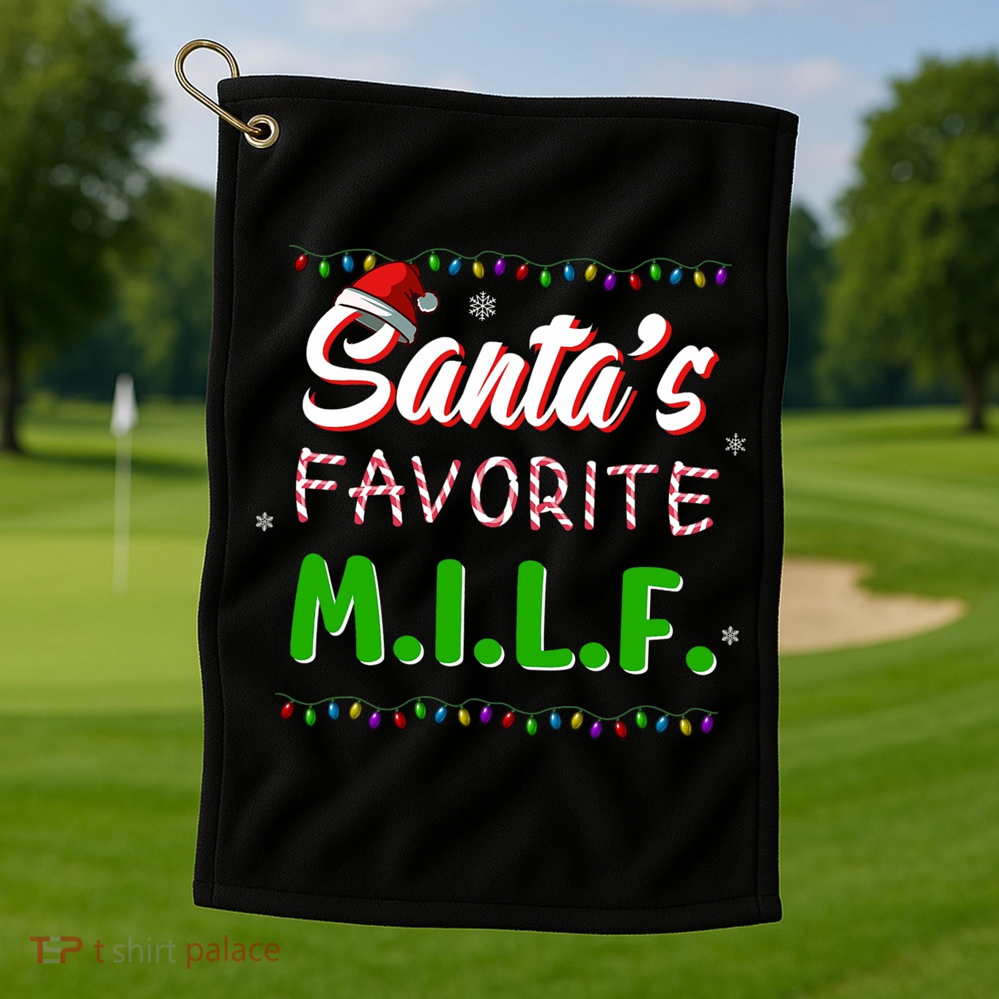 SantaS Favorite Milf Christmas Santa Hat Light Golf Towel