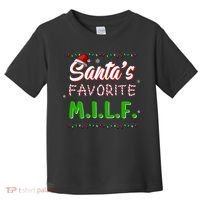SantaS Favorite Milf Christmas Santa Hat Light Toddler T-Shirt thumb 0