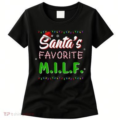 SantaS Favorite Milf Christmas Santa Hat Light Women's T-Shirt