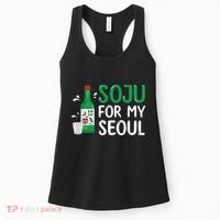 Soju For My Seoul Funny Soju Korean Liquor Drink Women's Tank Top thumb 0