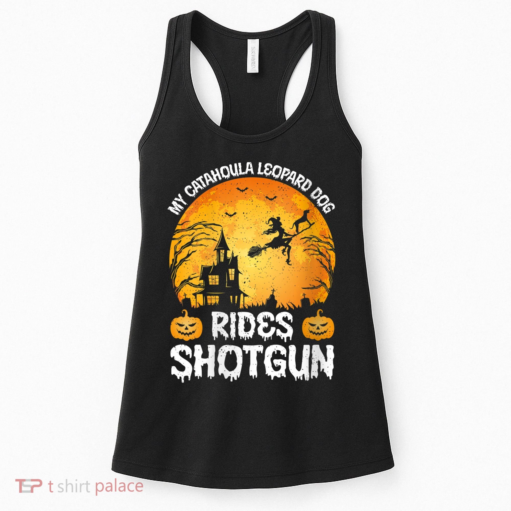S Funny My Catahoula Leopard Dog Rides Shotgun Halloween Vneck Women's Tank Top