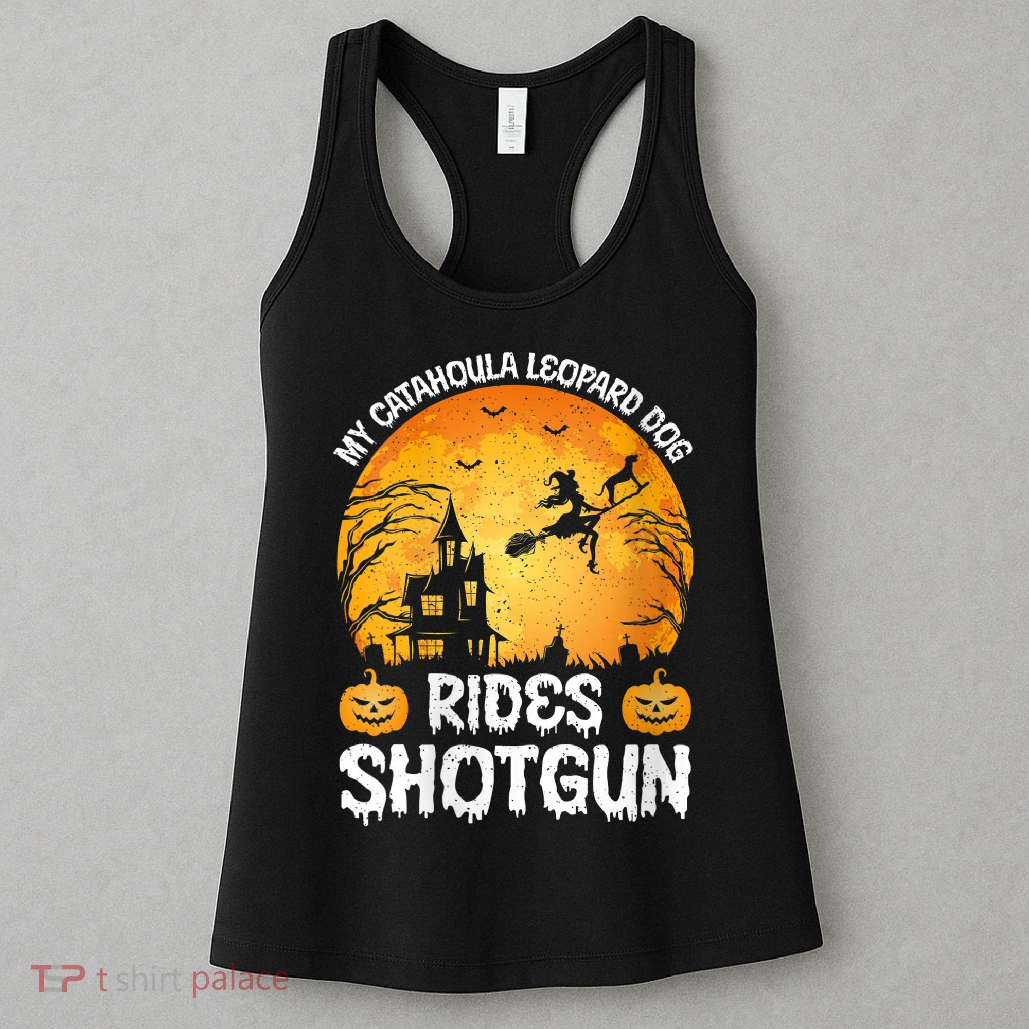 S Funny My Catahoula Leopard Dog Rides Shotgun Halloween Vneck Women's Tank Top