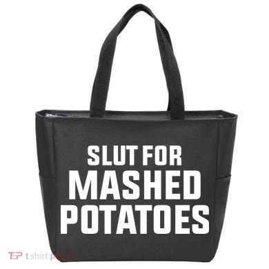Slut For Mashed Potatoes Tote Bag