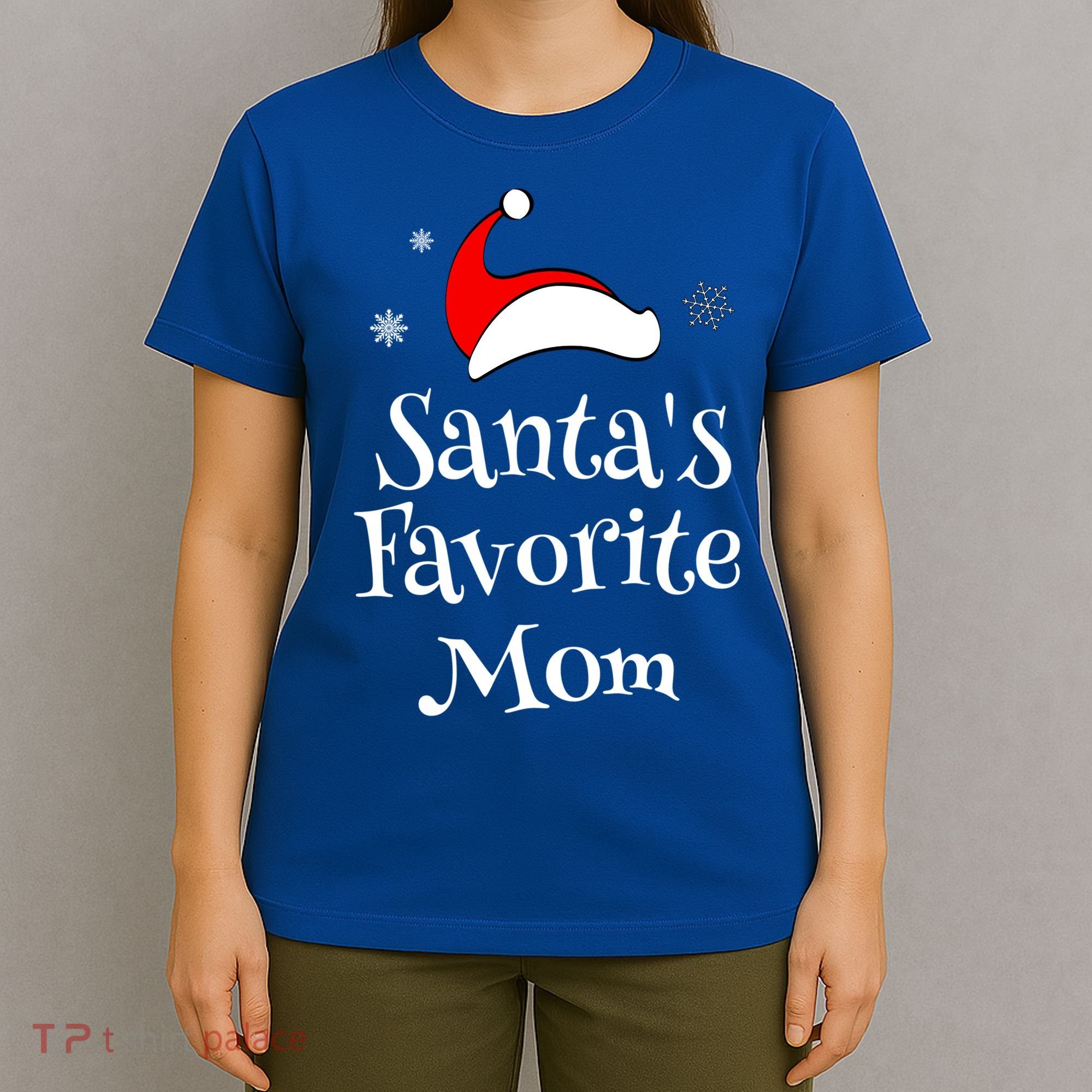 Santas Favorite Mom Christmas Xmas Family Matching Holiday Gift T-Shirt