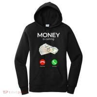 Sarcastic Funny Money Is Calling Cash Business Women's Hoodie thumb 0