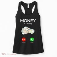 Sarcastic Funny Money Is Calling Cash Business Women's Tank Top thumb 0