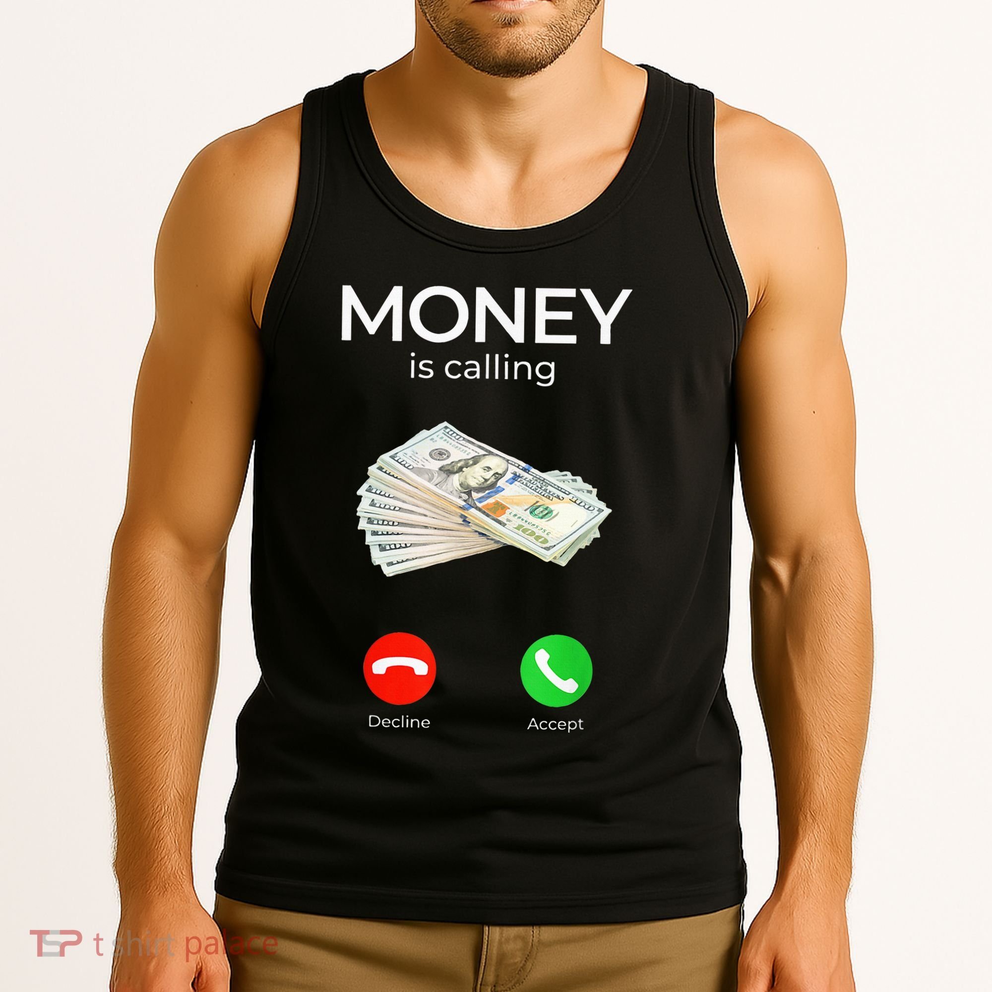Sarcastic Funny Money Is Calling Cash Business Tank Top