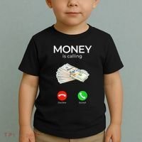 Sarcastic Funny Money Is Calling Cash Business Toddler T-Shirt thumb 2