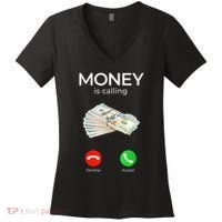 Sarcastic Funny Money Is Calling Cash Business Women's V-Neck T-Shirt thumb 0
