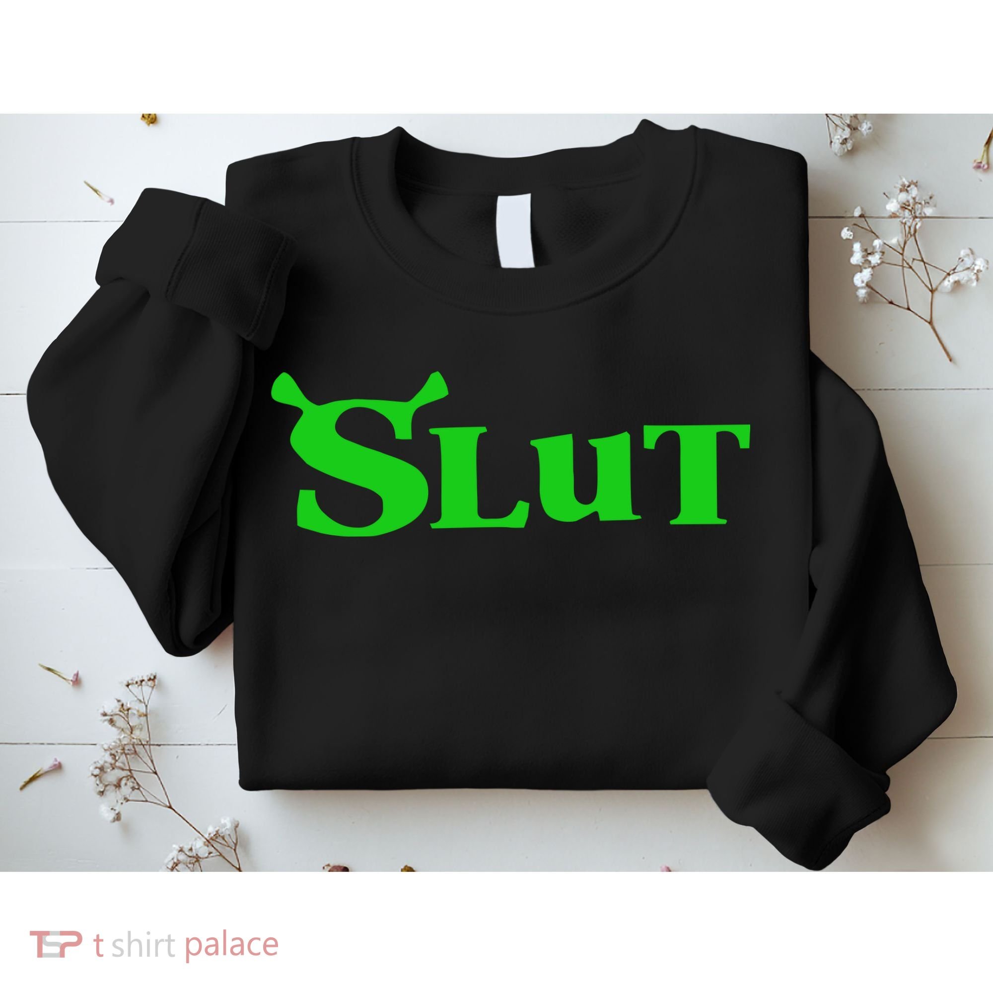 Slut Funny Meme Logo Sweatshirt