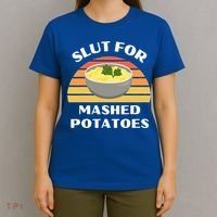 Slut For Mashed Potatoes T-Shirt thumb 4