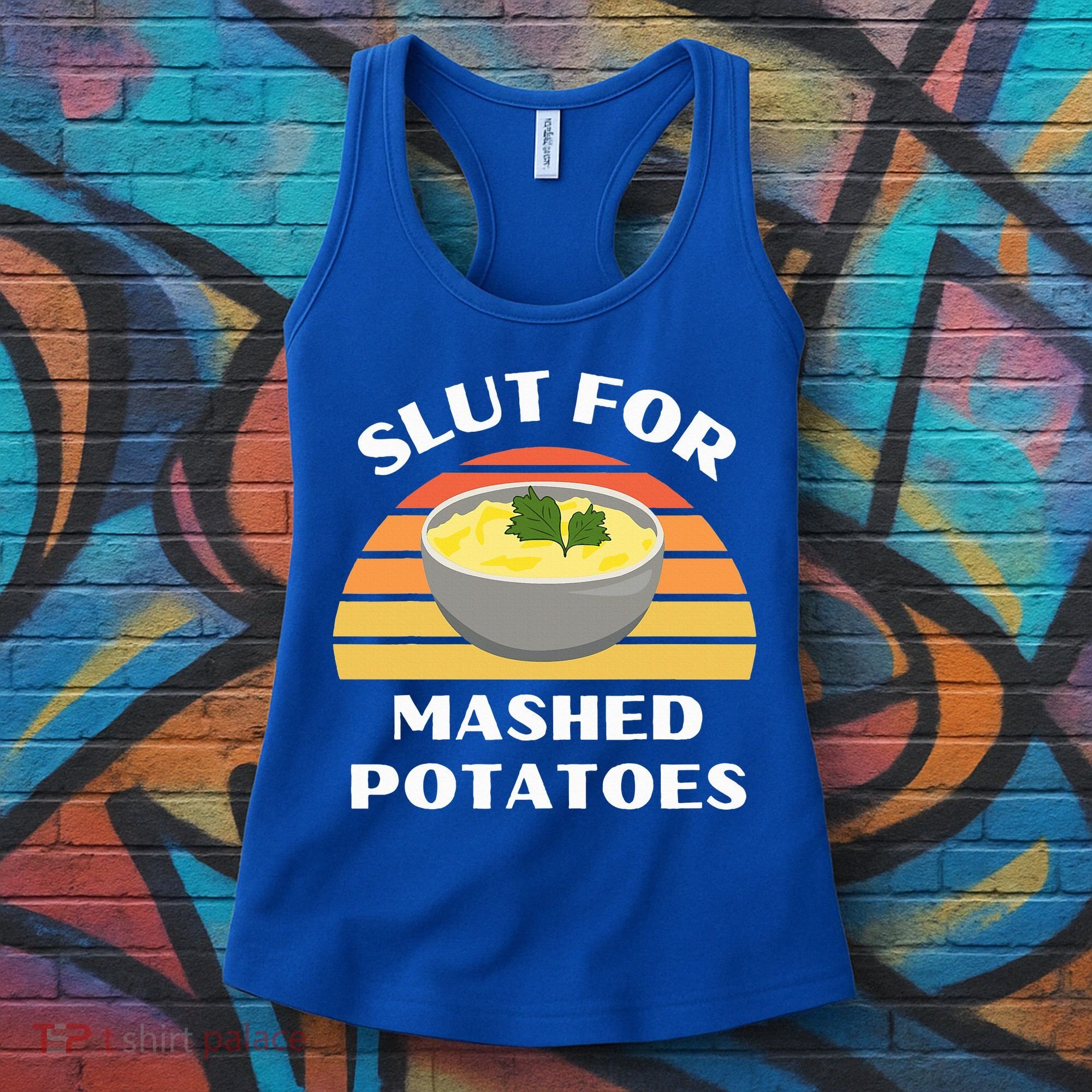 Slut For Mashed Potatoes Women's Tank Top