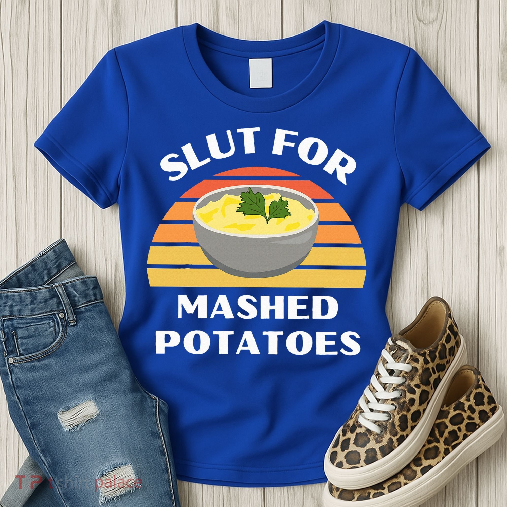 Slut For Mashed Potatoes Women's T-Shirt
