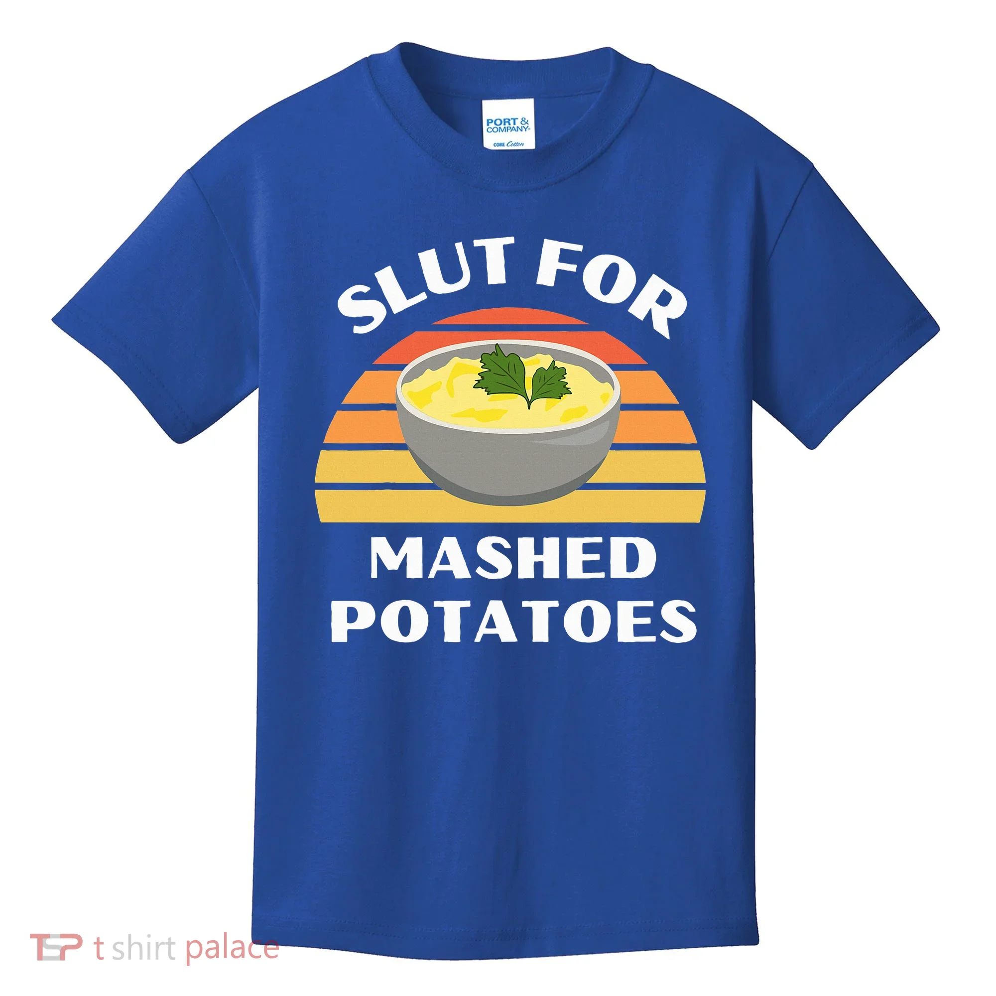 Slut For Mashed Potatoes Kids T-Shirt