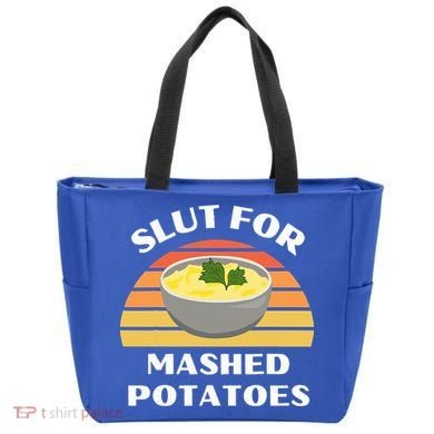 Slut For Mashed Potatoes Tote Bag
