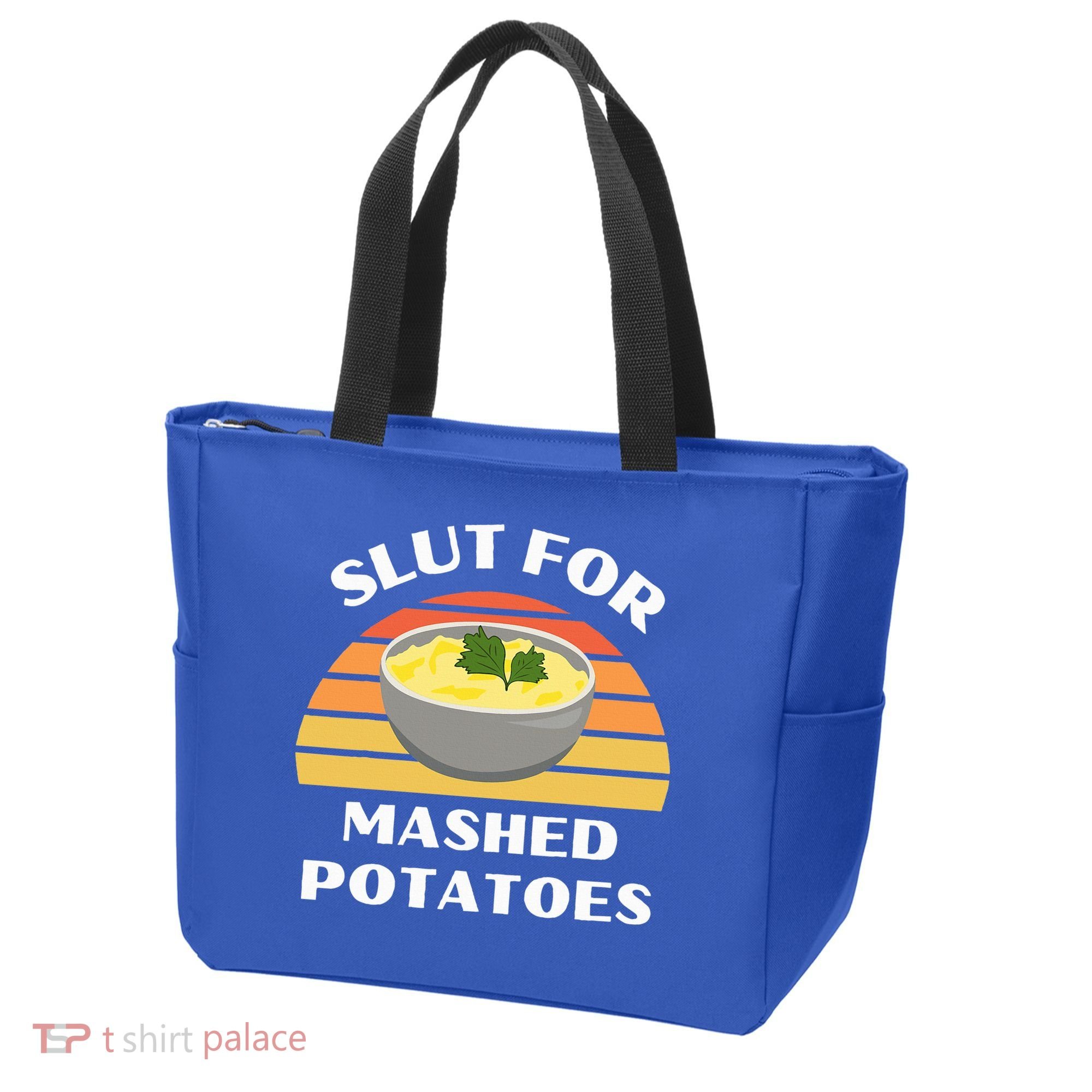 Slut For Mashed Potatoes Tote Bag