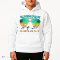 Searching For My Long Lost Shaker Of Salt Hoodie thumb 2