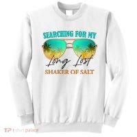 Searching For My Long Lost Shaker Of Salt Sweatshirt thumb 0