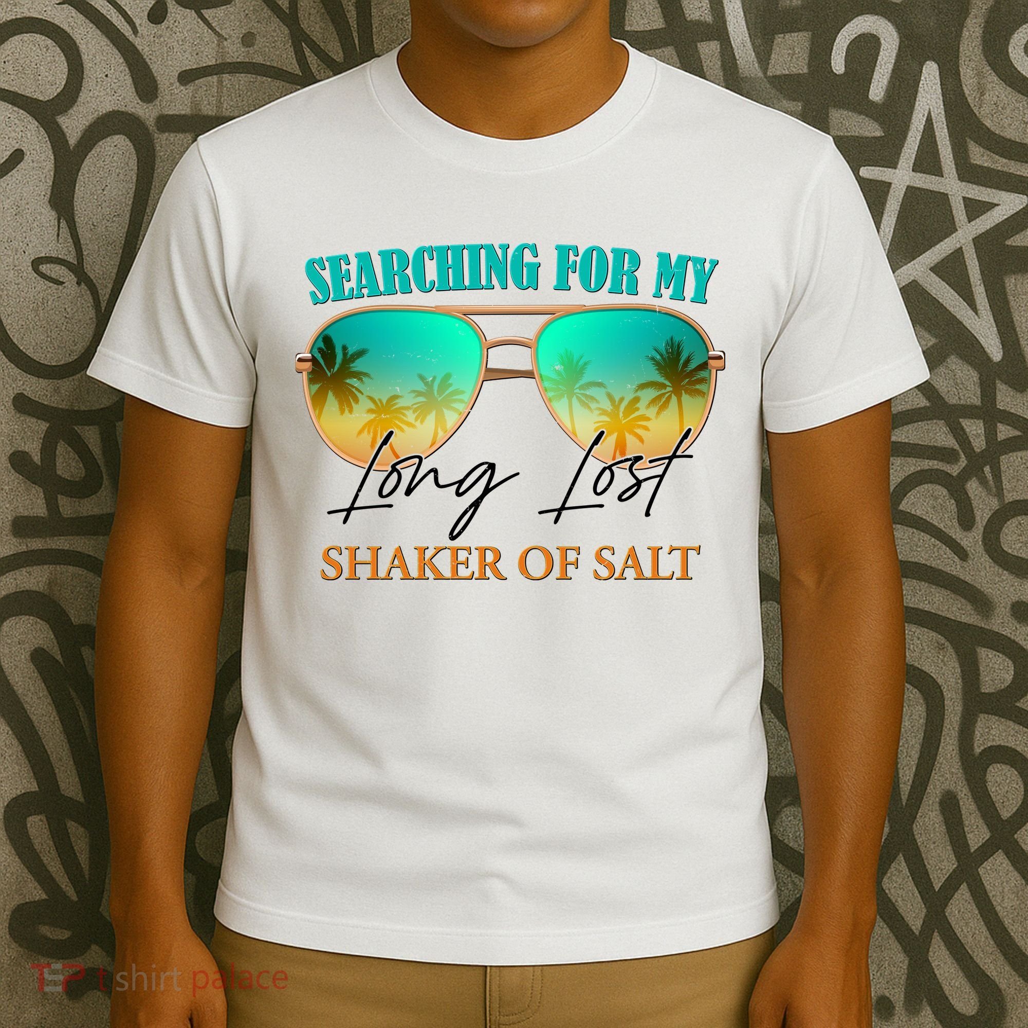 Searching For My Long Lost Shaker Of Salt T-Shirt