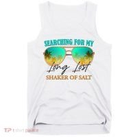 Searching For My Long Lost Shaker Of Salt Tank Top thumb 0