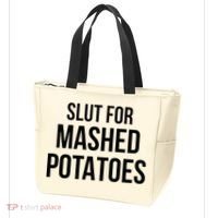 Slut For Mashed Potatoes Funny Gag Tote Bag thumb 3