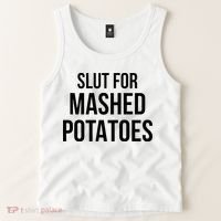 Slut For Mashed Potatoes Funny Gag Tank Top thumb 2