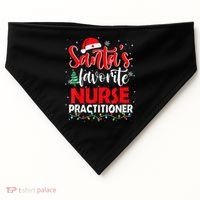 SantaS Favorite Nurse Practitioner Christmas Santa Hat Gift USA-Made Doggie Bandana thumb 0