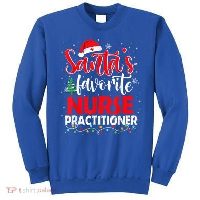 SantaS Favorite Nurse Practitioner Christmas Santa Hat Gift Sweatshirt