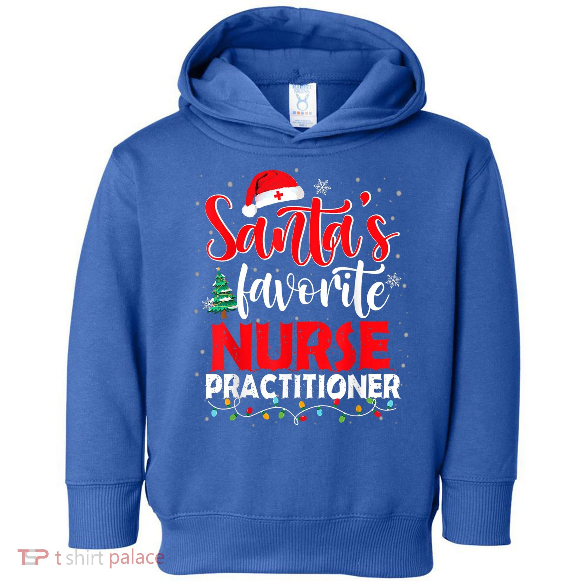 SantaS Favorite Nurse Practitioner Christmas Santa Hat Gift Toddler Hoodie
