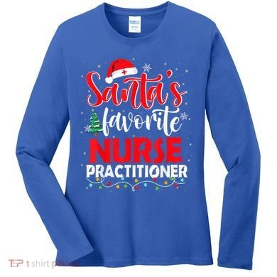 SantaS Favorite Nurse Practitioner Christmas Santa Hat Gift Women's Long Sleeve Shirt