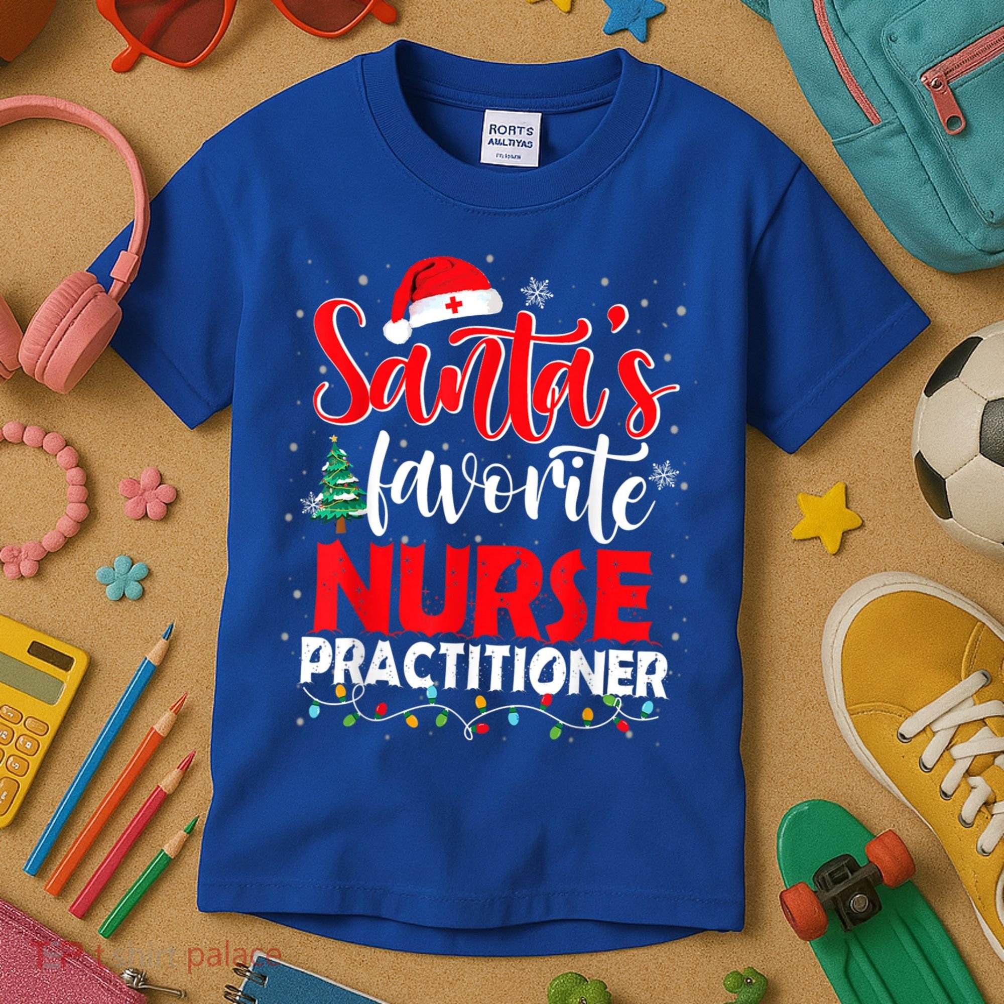 SantaS Favorite Nurse Practitioner Christmas Santa Hat Gift Kids T-Shirt