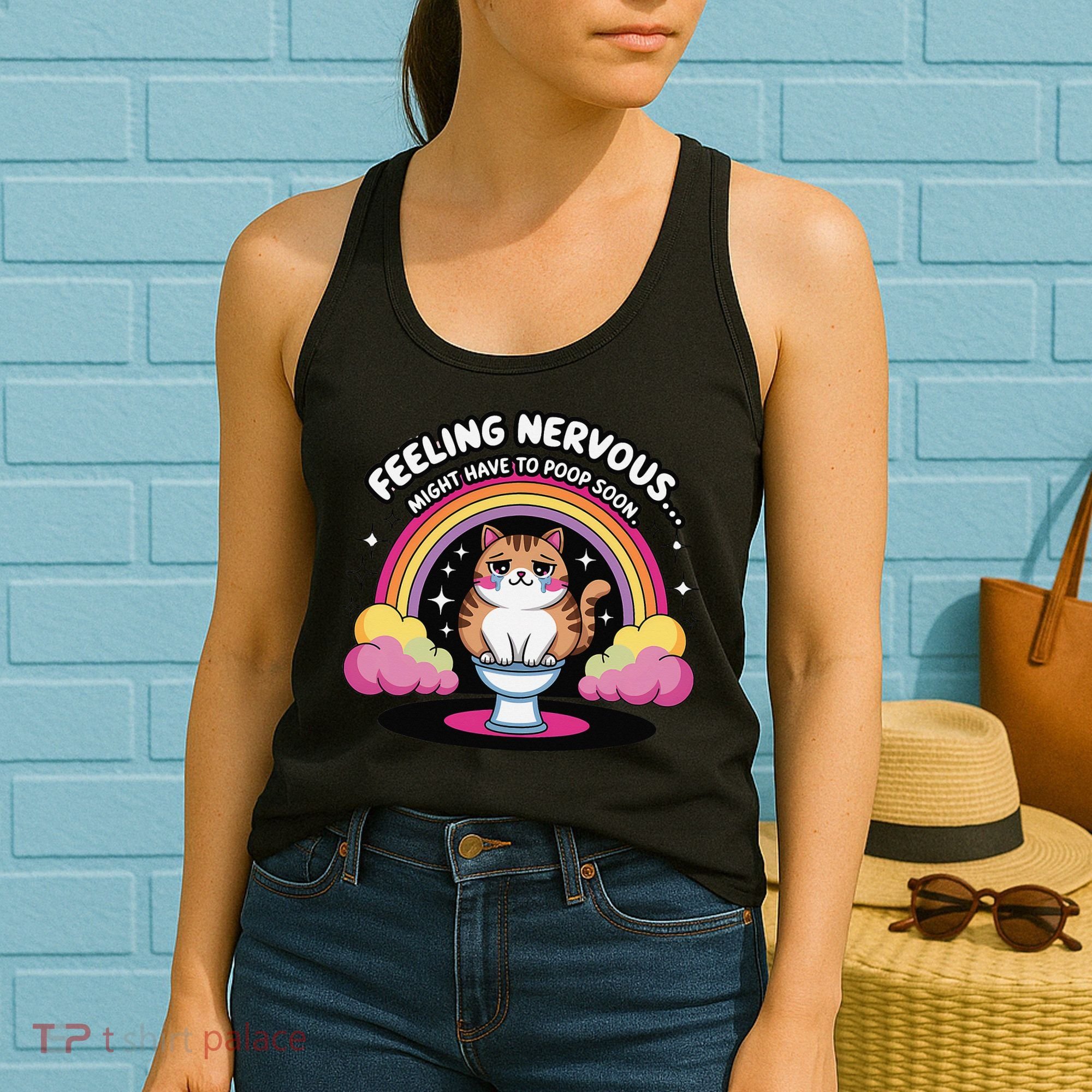 Saying Feeling Nervous Might Have To Poop Soon Cat Funny Women's Tank Top