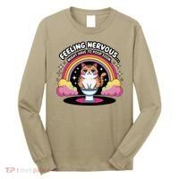 Saying Feeling Nervous Might Have To Poop Soon Cat Funny Long Sleeve Shirt thumb 0