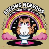 Saying Feeling Nervous Might Have To Poop Soon Cat Funny T-Shirt thumb 7