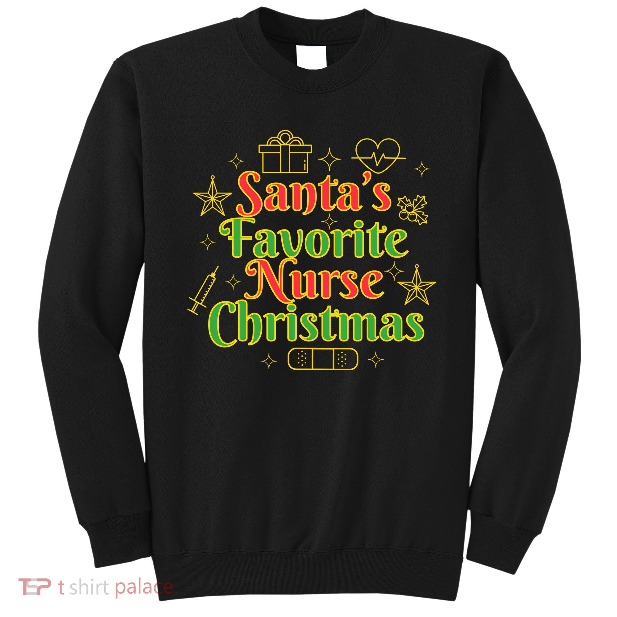 Santa's Favorite Nurse Cute Funny Christmas RN Sweatshirt