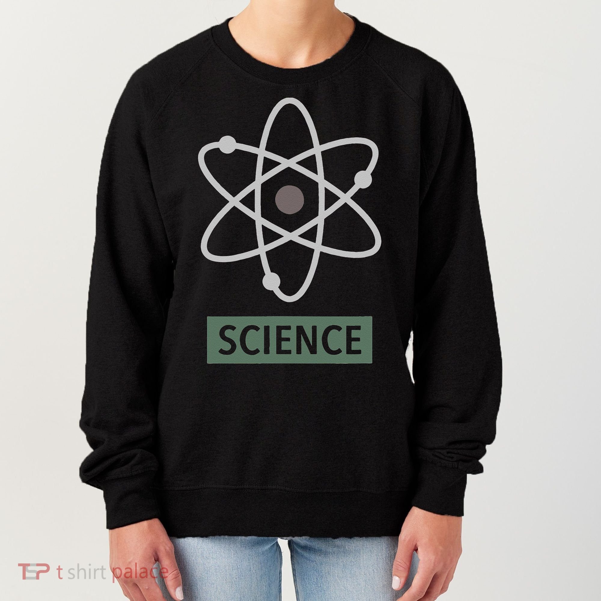 Science For Nerd Atom Graphic Scientific Gift Women's Sweatshirt