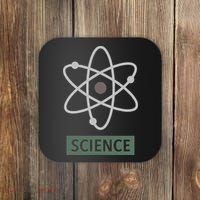 Science For Nerd Atom Graphic Scientific Gift Coaster thumb 0
