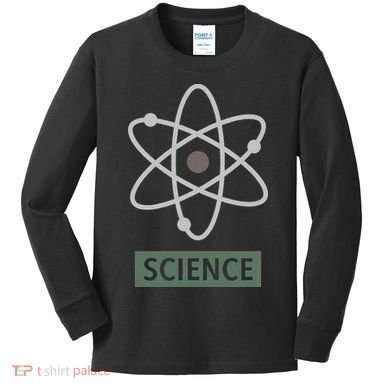 Science For Nerd Atom Graphic Scientific Gift Kids Long Sleeve Shirt