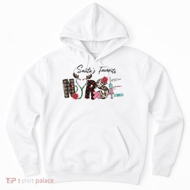 Santa's Favorite Nurse Funny Christmas Hoodie