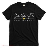Santa Fe, New Mexico T-Shirt thumb 0
