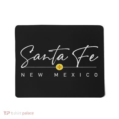 Santa Fe, New Mexico Mousepad