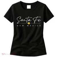 Santa Fe, New Mexico Women's T-Shirt thumb 0