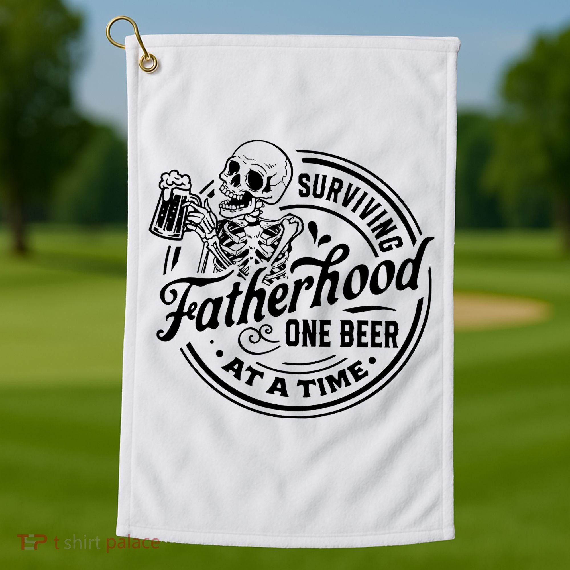 Surviving Fatherhood One Beer At A Time Fathers Day Funny Dad Be Golf Towel