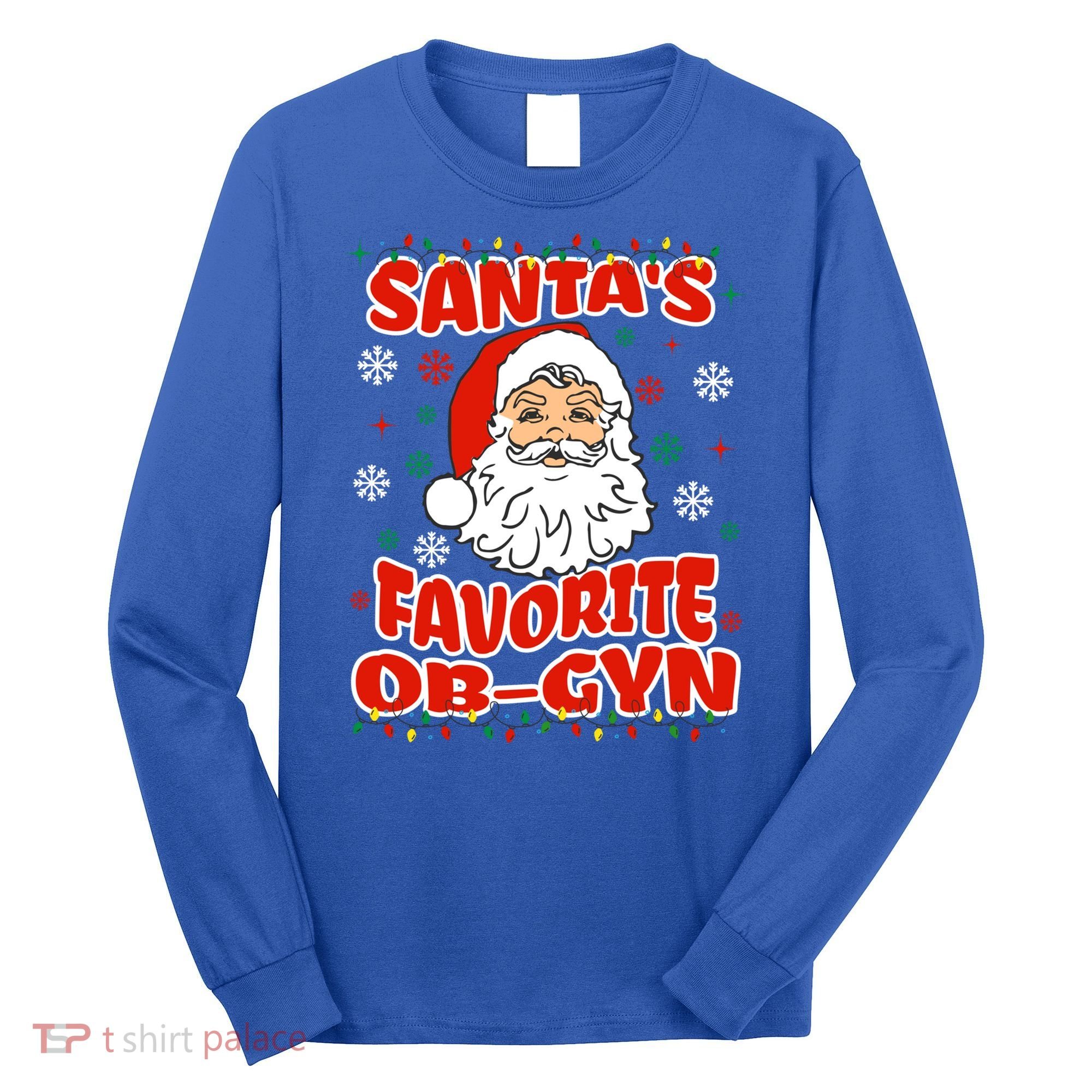 SantaS Favorite Obgyn Christmas Pregnancy Doctor Pajama Swea Long Sleeve Shirt